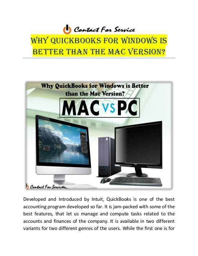 how different is using quickbooks for windows versus quickbooks for mac